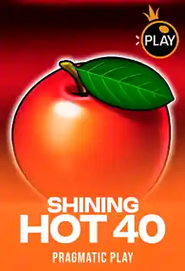 Shining Hot 40